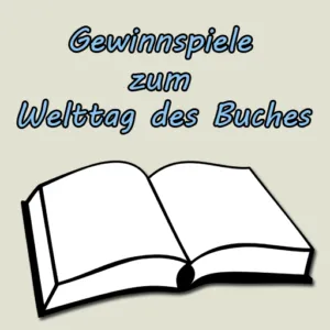Gewinnspiele zum Welttag des Buches