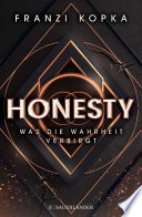 Honesty. Was die Wahrheit verbirgt