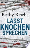 Lasst Knochen sprechen
