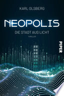Neopolis – Die Stadt aus Licht