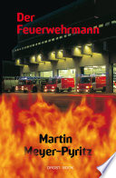 Der Feuerwehrmann