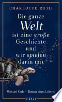 Die ganze Welt ist eine gro&szlig;e Geschichte, und wir spielen darin mit